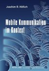 Mobile Kommunikation im Kontext