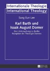 Karl Barth und Isaak August Dorner