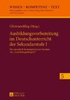 Ausbildungsvorbereitung im Deutschunterricht der Sekundarstufe I