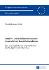 Das Ein- und Zweikammersystem im deutschen Konstitutionalismus