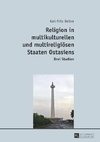 Religion in multikulturellen und multireligiösen Staaten Ostasiens