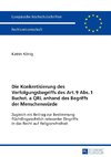 Die Konkretisierung des Verfolgungsbegriffs des Art. 9 Abs. 1 Buchst. a QRL anhand des Begriffs der Menschenwürde