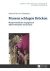 Museen schlagen Brücken