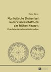 Musikalische Skalen bei Naturwissenschaftlern der frühen Neuzeit