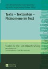Texte - Textsorten - Phänomene im Text