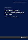 Poetik des Hasses in der österreichischen Literatur