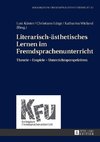 Literarisch-ästhetisches Lernen im Fremdsprachenunterricht