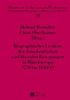 Biographisches Lexikon der demokratischen und liberalen Bewegungen in Mitteleuropa 1770 bis 1848/49