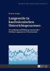 Langeweile in kaufmännischen Unterrichtsprozessen