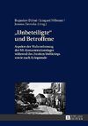 «Unbeteiligte» und Betroffene