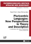 Pluricentric Languages: New Perspectives in Theory and Description