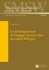 Le développement du langage observé chez un enfant bilingue