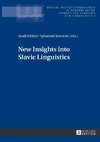 New Insights into Slavic Linguistics