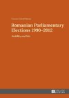 Romanian Parliamentary Elections 1990-2012