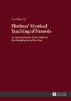 Plotinus' Mystical Teaching of Henosis