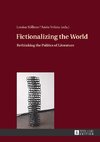 Fictionalizing the World