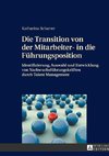 Die Transition von der Mitarbeiter- in die Führungsposition