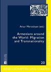 Armenians around the World: Migration and Transnationality