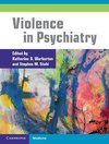 Warburton, K: Violence in Psychiatry