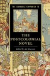 The Cambridge Companion to the Postcolonial Novel