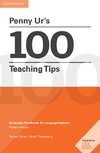 Penny Ur's 100 Teaching Tips Pocket Editions: Cambridge Handbooks for Language Teachers