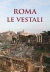 ROMA Le Vestali