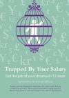 Trapped By Your Salary