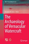 The Archaeology of Vernacular Watercraft