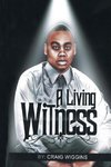 A Living Witness