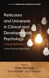 Particulars and Universals in Clinical and Developmental Psychology