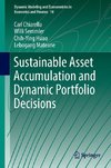 Sustainable Asset Accumulation and Dynamic Portfolio Decisions