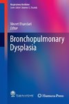 Bronchopulmonary Dysplasia