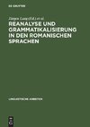 Reanalyse und Grammatikalisierung in den romanischen Sprachen