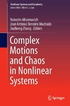 Complex Motions and Chaos in Nonlinear Systems