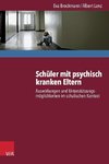 Schüler mit psychisch kranken Eltern