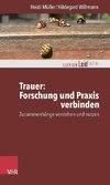 Trauer: Forschung und Praxis verbinden