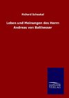 Leben und Meinungen des Herrn Andreas von Balthesser