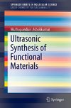 Ultrasonic Synthesis of Functional Materials