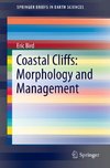 Coastal Cliffs: Morphology and Management