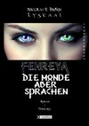 Fenreya: Die Monde aber sprachen