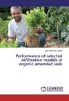 Performance of selected infiltration models in organic amended soils