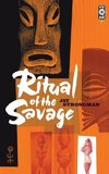 Ritual of the Savage