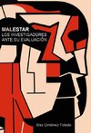 Malestar: los investigadores ante su evaluación