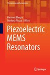 Piezoelectric MEMS Resonators