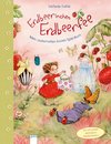 Erdbeerinchen Erdbeerfee. Mein zauberhaftes Anzieh-Spiel-Buch