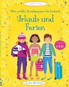 Mein großes Anziehpuppen-Stickerbuch: Urlaub und Ferien