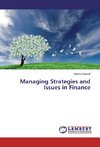 Managing Strategies and Issues in Finance