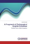 A Fragment of Pedagogical English Grammar