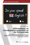 Differenzieren im Fremdsprachenunterricht an der Primarschule