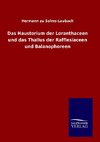 Das Haustorium der Loranthaceen und das Thallus der Rafflesiaceen und Balanophoreen